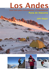 LOS ANDES - UNA GUIA PARA ESCALADORES Y ESQUIADORES -  John Biggar