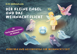 Der kleine Engel und das Weihnachtslicht -  Elke Bräunling