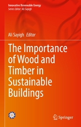 The Importance of Wood and Timber in Sustainable Buildings - 