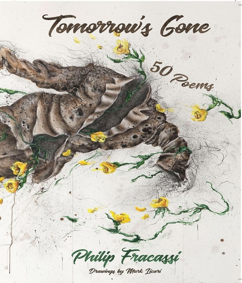 Tomorrow's Gone -  Philip Fracassi
