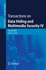 Transactions on Data Hiding and Multimedia Security IV - 