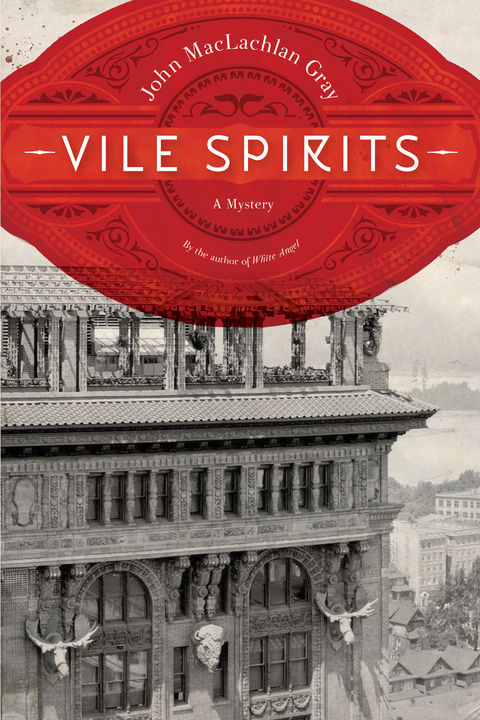 Vile Spirits - John MacLachlan Gray