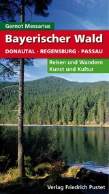 Bayerischer Wald - Gernot Messarius