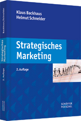 Strategisches Marketing - Backhaus, Klaus; Schneider, Helmut