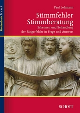 Stimmfehler – Stimmberatung - Lohmann, Paul