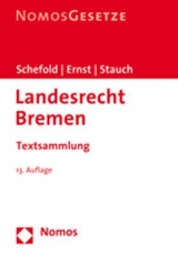 Landesrecht Bremen - Schefold, Dian; Ernst, Manfred; Stauch, Matthias