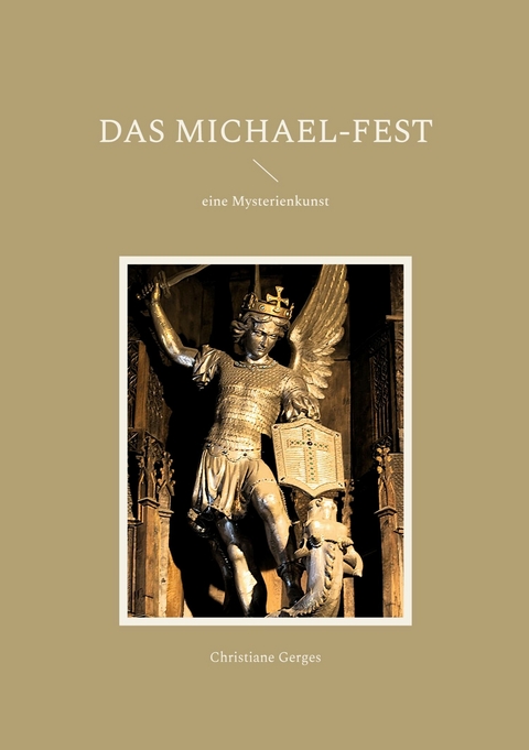 Das Michael-Fest -  Christiane Gerges