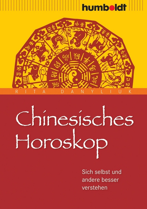 Chinesisches Horoskop -  Rita Danyliuk