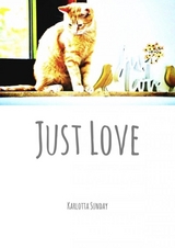 Just Love - Karlotta Sunday
