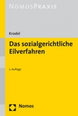 Das sozialgerichtliche Eilverfahren - Krodel, Thomas