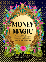 Money Magic -  Jessie Susannah Karnatz