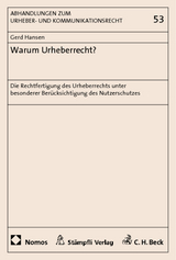 Warum Urheberrecht? - Hansen, Gerd