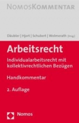 Arbeitsrecht - Däubler, Wolfgang; Hjort, Jens Peter; Schubert, Michael; Wolmerath, Martin