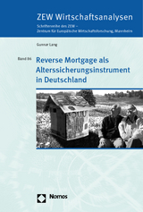 Reverse Mortgage als Alterssicherungsinstrument in Deutschland - Gunnar Lang