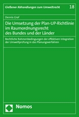 Die Umsetzung der Plan-UP-Richtlinie im Raumordnungsrecht des Bundes und der Länder - Dennis Graf