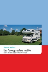 Usa l'energia solare mobile - Stephan Wellnitz