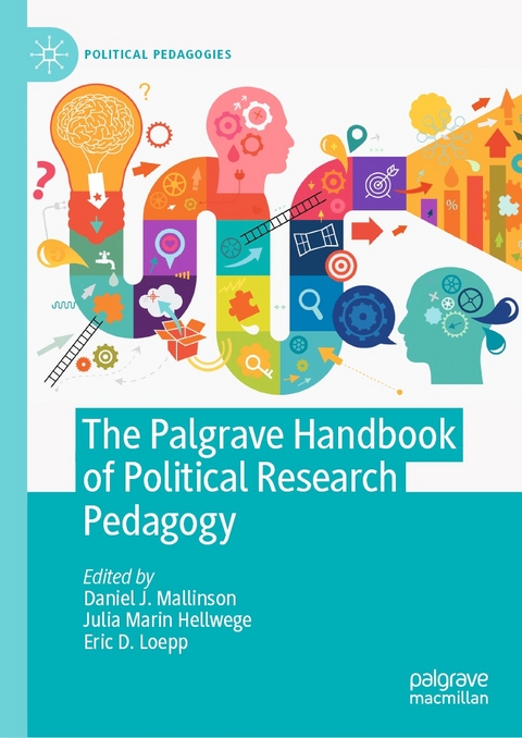 The Palgrave Handbook of Political Research Pedagogy - 
