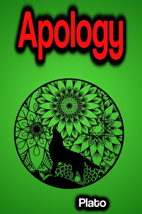 Apology -  Plato
