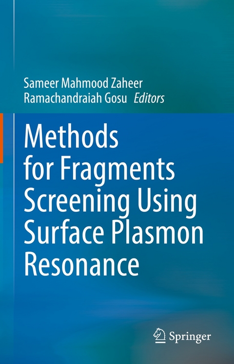 Methods for Fragments Screening Using Surface Plasmon Resonance - 