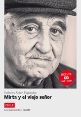 Chile: Mirta y el viejo señor - Soler-Espiauba, Dolores