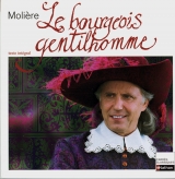 Le bourgeois gentilhomme - Molière