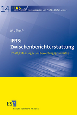IFRS: Zwischenberichterstattung - Jörg Tesch