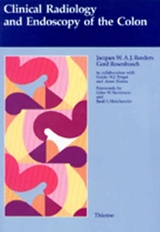 Clinical Radiology and Endoscopy of the Colon - Reeders, J. W.A.J.; Rosenbusch, G.