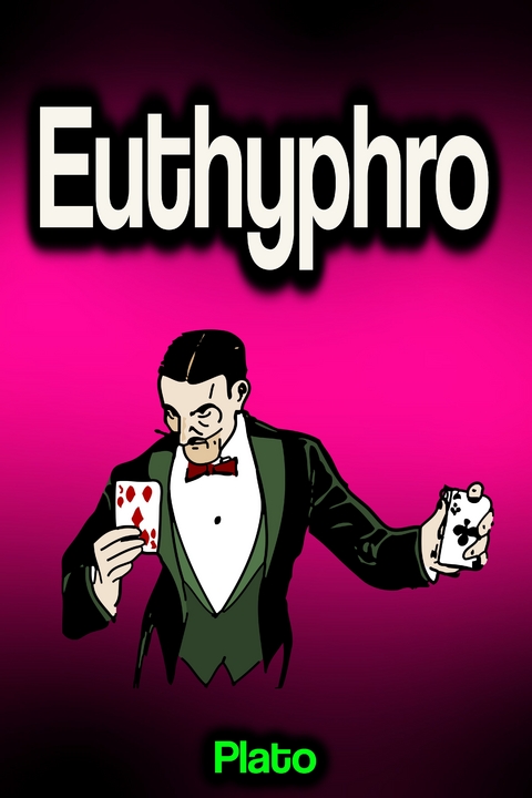 Euthyphro -  Plato