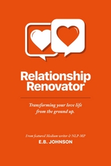 Relationship Renovator - E.B. Johnson