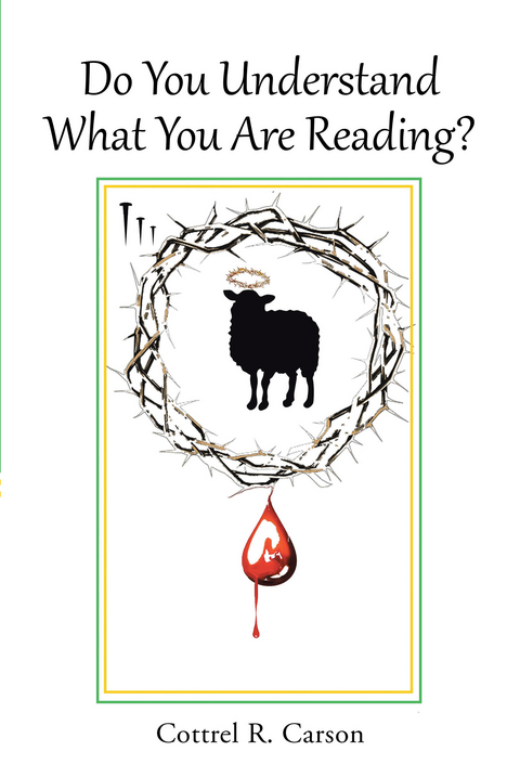 Do You Understand What You Are Reading? - Cottrel R. Carson