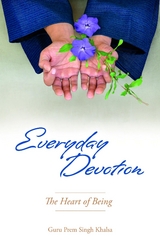 Everyday Devotion -  Guru Prem Singh Khalsa