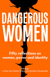 Dangerous Women - 