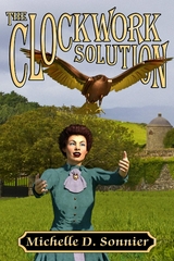 Clockwork Solution -  Michelle D. Sonnier