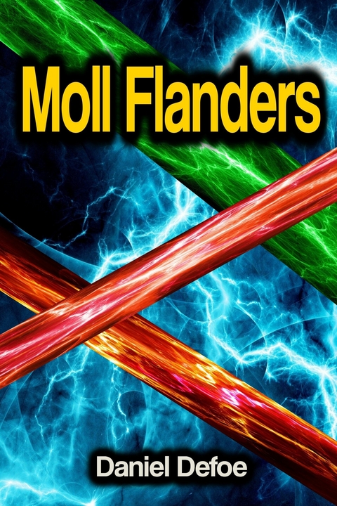 Moll Flanders - Daniel Defoe