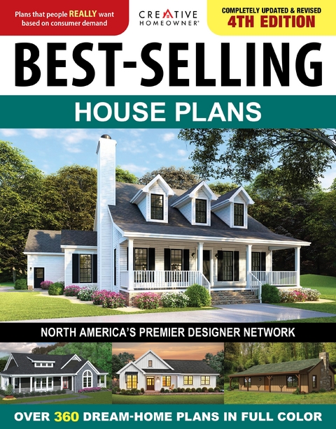 Best-Selling House Plans, 4th Edition -  Editors of Creative Homeowner