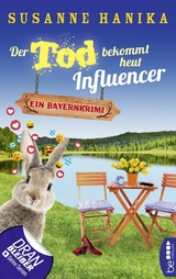 Der Tod bekommt heut Influencer -  Susanne Hanika