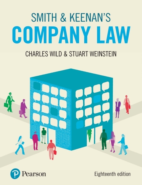 Smith & Keenan's Company Law -  Stuart Weinstein,  Charles Wild