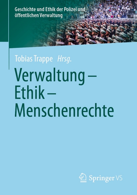 Verwaltung - Ethik - Menschenrechte - 