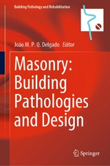 Masonry: Building Pathologies and Design - 