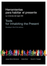 Herramientas para habitar el presente - Josep María Montaner, Zaida Muxi, David Falagán