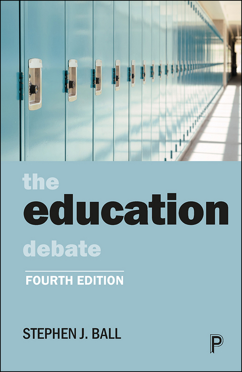 The Education Debate - Stephen J. Ball