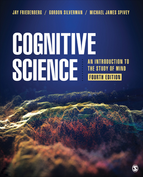 Cognitive Science - Jay D. Friedenberg, Gordon W. Silverman, Michael J. Spivey