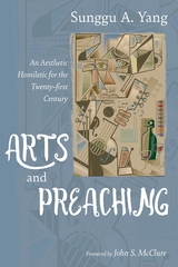Arts and Preaching - Sunggu A. Yang