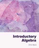 Introductory Algebra -  Chris Nord