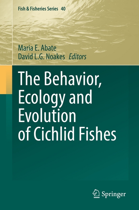 Behavior, Ecology and Evolution of Cichlid Fishes - 