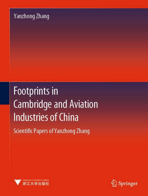 Footprints in Cambridge and Aviation Industries of China -  Yanzhong Zhang