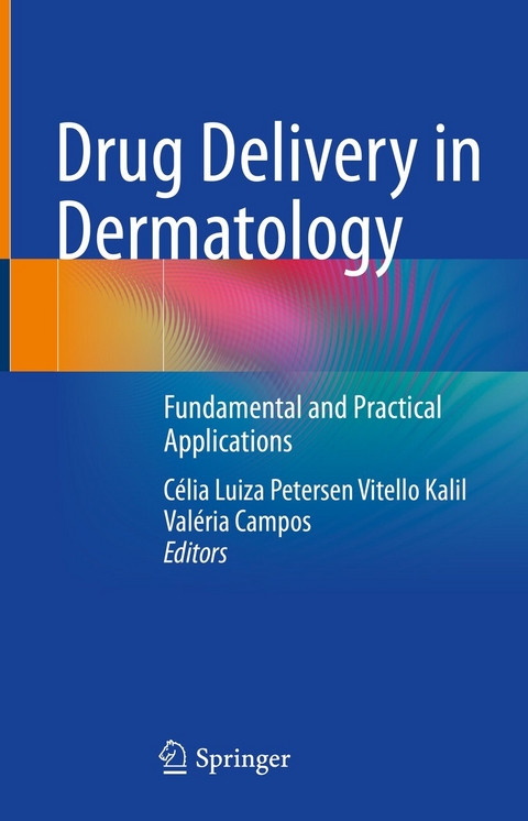 Drug Delivery in Dermatology - 