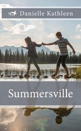 Summersville -  Danielle Kathleen