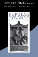 Popular Tyranny - Morgan, Kathryn A.