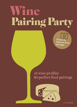 Wine Pairing Party -  Liz Rubin
